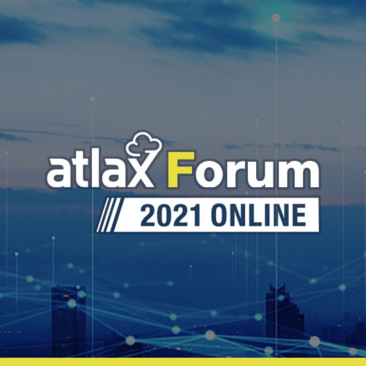 atlax Forum 2021 Online 開催レポート「Track A： テクノロジートレンド」 - 今後の世界に デジタルテクノロジーがもたらす 劇的な変化 -